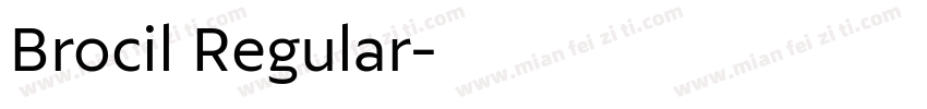 Brocil Regular字体转换
